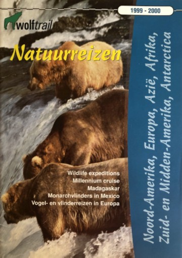 Natuurreiswinkel Wolftrail: brochure natuurreizen 1999 - 2000