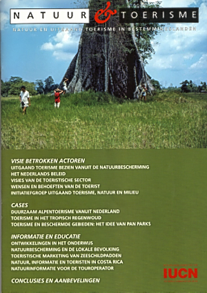 Omslag van het tijdschrift Ecologie en Ontwikkeling van het Nederlands Comité voor IUCN, speciaal nummer “Natuur en toerisme”, mei 2000.