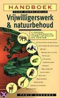 Publicaties van de Natour Stichting - Handboek voor wereldwijd vrijwilligerswerk en natuurbehoud